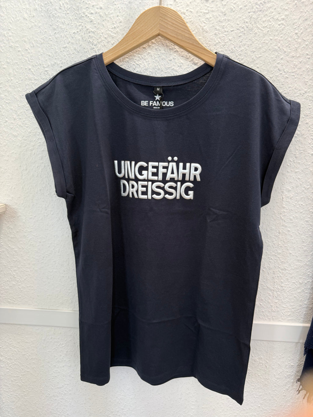 Statement Shirt „Ungefähr Dreißig“